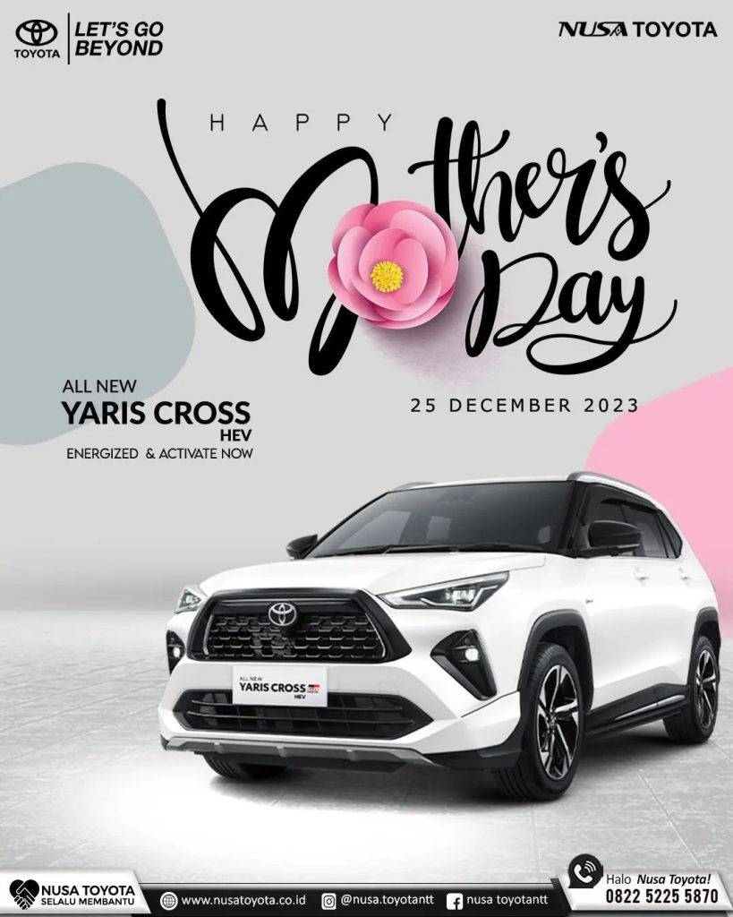 Nusa Toyota Mengucapkan Happy Mother’s Day 2023 Nusa Toyota News