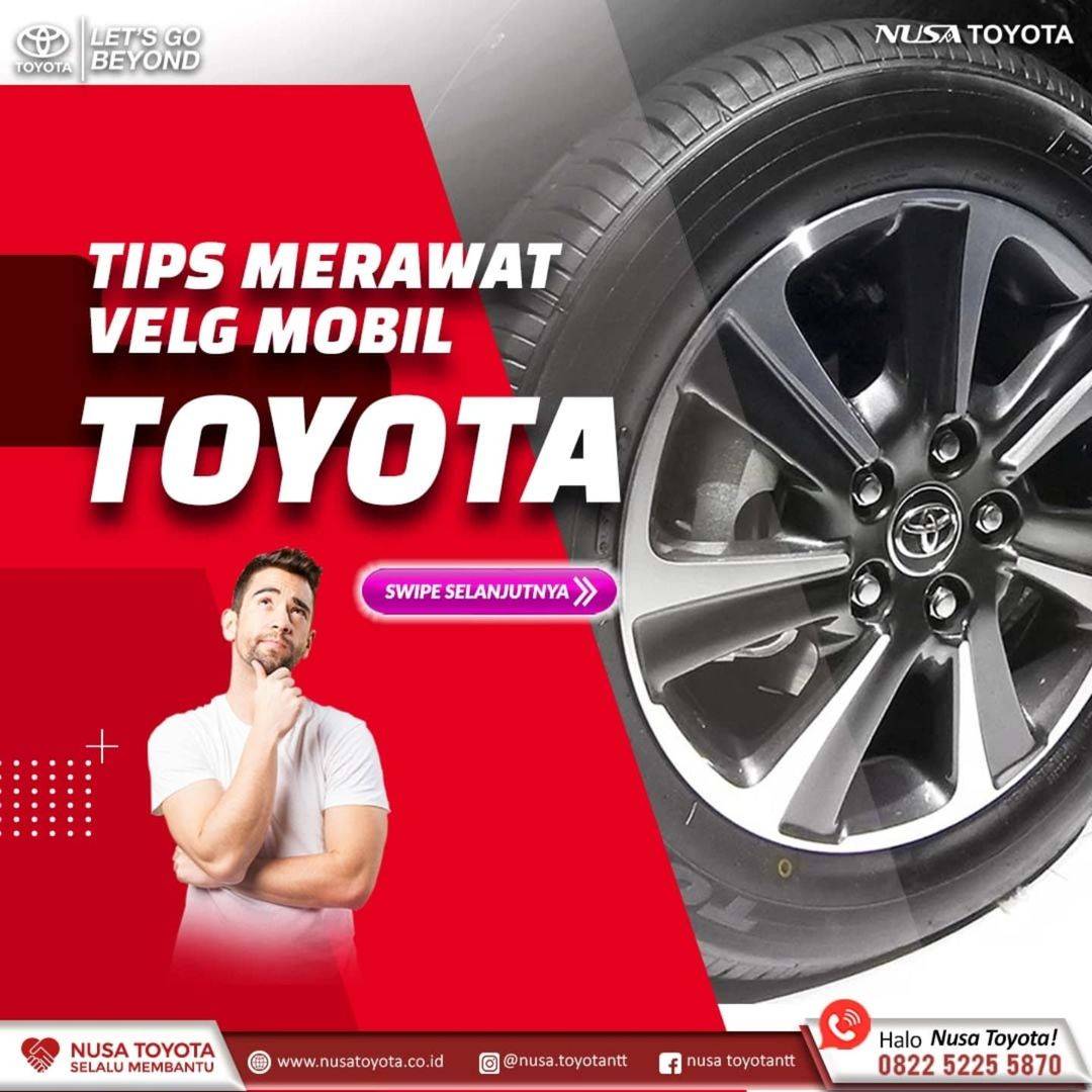 Langkah Mudah Merawat Velg Mobil Anda