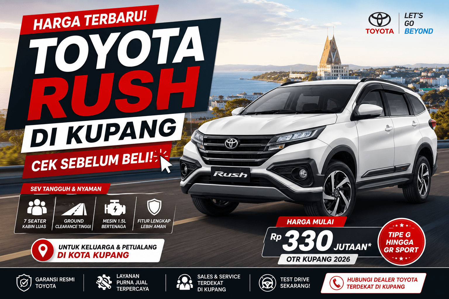 Harga Toyota Rush di Kupang Terbaru, Cek Sebelum Beli!