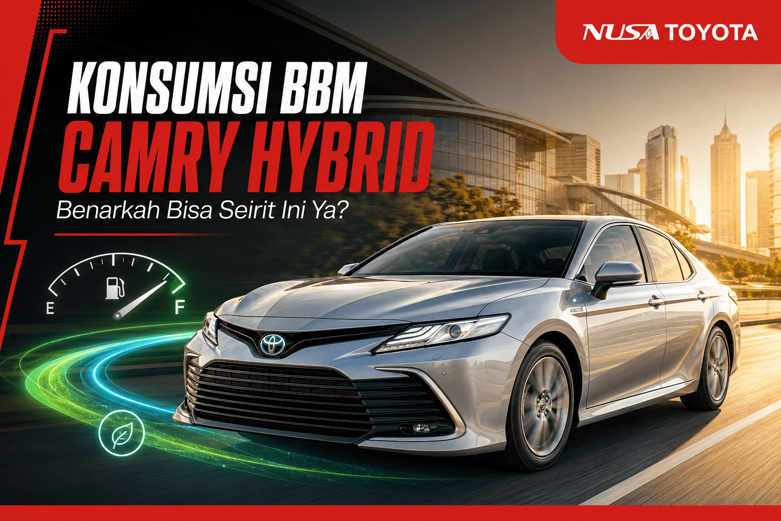 Konsumsi BBM Camry Hybrid, Benarkah Bisa Seirit Ini Ya?